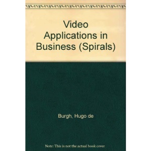 Video Applications in Business (Spirals)