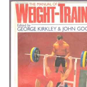 The Manual of Weight-training