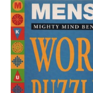 Mensa Mighty Mindbenders Word Puzzles