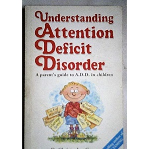 Understanding Attention Deficit Disorder: A Parent's Guide to ADD in Children