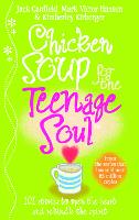 Chicken Soup For The Teenage Soul