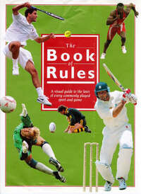 The Book of Rules: Visual Guide to the Laws of Sports and Games (Sports & Games)