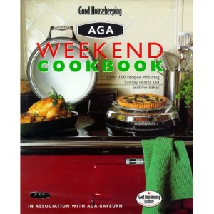 Good Housekeeping Weekend Aga Cookbook