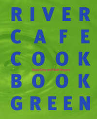 River Cafe Cookbook Green