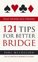 121 Tips for Better Bridge
