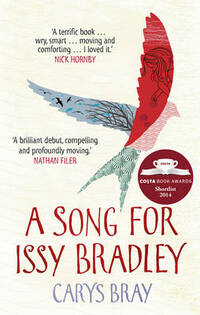 A Song for Issy Bradley: The moving, beautiful Richard and Judy Book Club pick