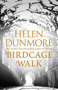 Birdcage Walk: A dazzling historical thriller