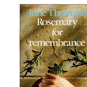 Rosemary for Remembrance