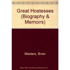 Great Hostesses (Biography & Memoirs)