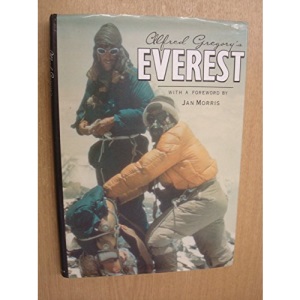 Alfred Gregory's Everest (Photography S.)