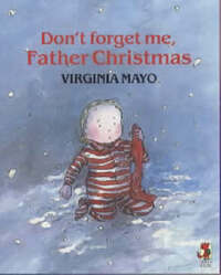 Don't Forget Me Father Christmas