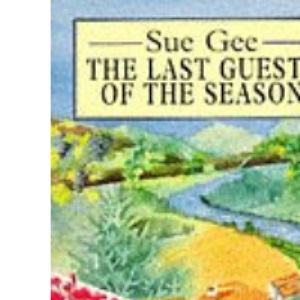 The Last Guests of the Season