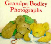 Grandpa Bodley and the Photographs (Red Fox picture books)