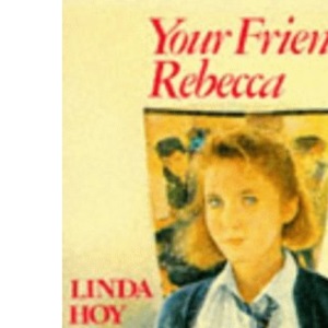 Your Friend Rebecca