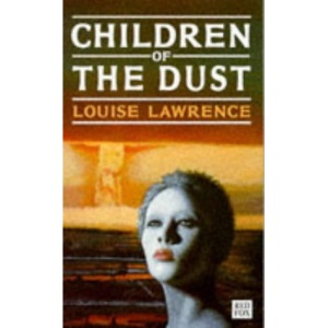 Children of the Dust (Red Fox young adult books)