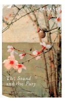 The Sound and the Fury