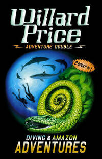 Adventure Double: Diving & Amazon Adventures: Diving and Amazon Adventures