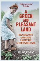 A Green and Pleasant Land