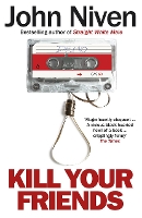 Kill Your Friends