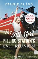 The All-Girl Filling Station's Last Reunion