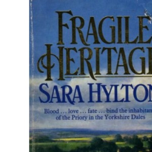 Fragile Heritage