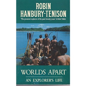 Worlds Apart: An Explorer's Life