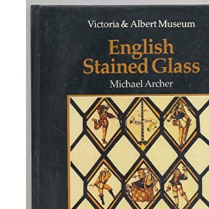 An Introduction to English Stained Glass