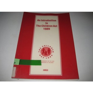 An introduction to the Children's Act 1989