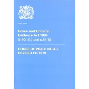 Codes of Practice (Police and Criminal Evidence Act 1984)