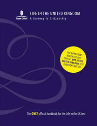 Life in the United Kingdom: A Journey to Citizenship - 2nd Edition
