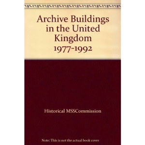 Archive buildings in the United Kingdom 1977-1992