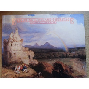 Lothian and the Borders (Exploring Scotland's Heritage S.)