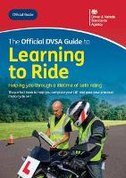 The official DVSA guide to learning to ride