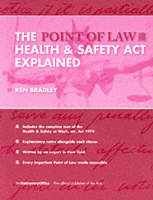 The Health and Safety at Work etc. Act 1974 explained