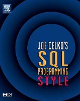 Joe Celko's SQL Programming Style