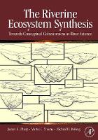 The Riverine Ecosystem Synthesis