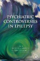 Psychiatric Controversies in Epilepsy