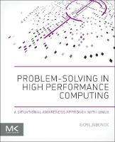 Problem-solving in High Performance Computing