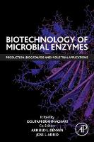 Biotechnology of Microbial Enzymes