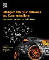 Intelligent Vehicular Networks and Communications