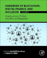 Handbook of Blockchain, Digital Finance, and Inclusion, Volume 1