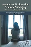 Insomnia and Fatigue after Traumatic Brain Injury
