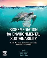Bioremediation for Environmental Sustainability