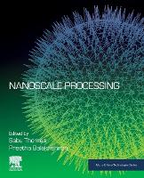 Nanoscale Processing