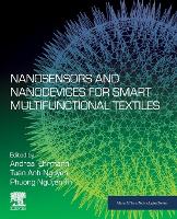 Nanosensors and Nanodevices for Smart Multifunctional Textiles