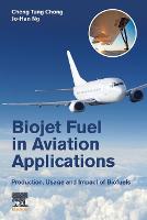 Biojet Fuel in Aviation Applications