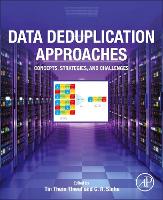 Data Deduplication Approaches