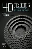 4D Printing