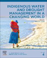 Indigenous Water and Drought Management in a Changing World