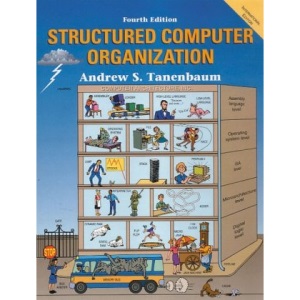 Structured Computer Organization (International Edition)